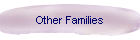 Other Families